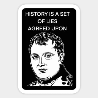 NAPOLEON quote .3 - ink portrait Sticker